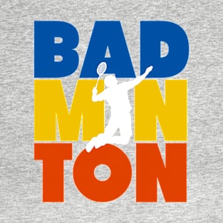 The Badminton Lover T-Shirt